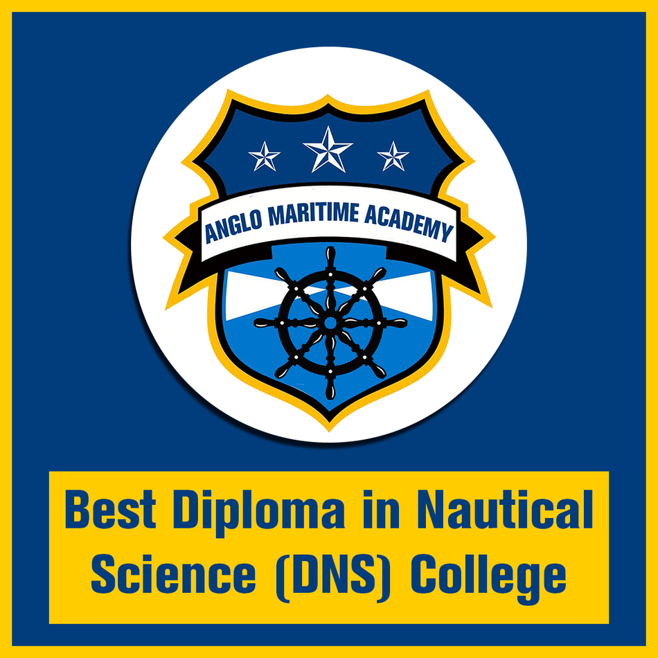 Best Diploma in Nautical Science (DNS) College